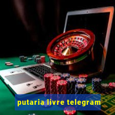 putaria livre telegram